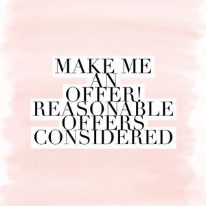 MAKE ME AN OFFER!